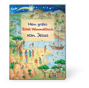 Mein groes Bibel-Wimmelbuch von Jesus