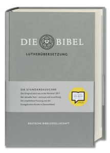 Lutherbibel revidiert 2017 - Die Standardausgabe, (Mit Apokryphen) silbergrau