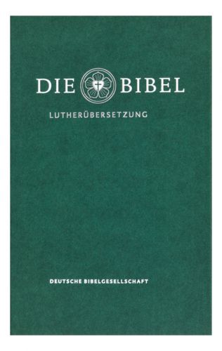 Lutherbibel revidiert 2017 - Die Standardausgabe (Ohne Apokryphen)