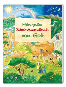 Mein groes Bibel-Wimmelbuch von Gott