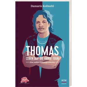 Thomas - Leben auf die harte Tour (Buch - Paperback)