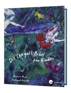 Die Chagall-Bibel fr Kinder
